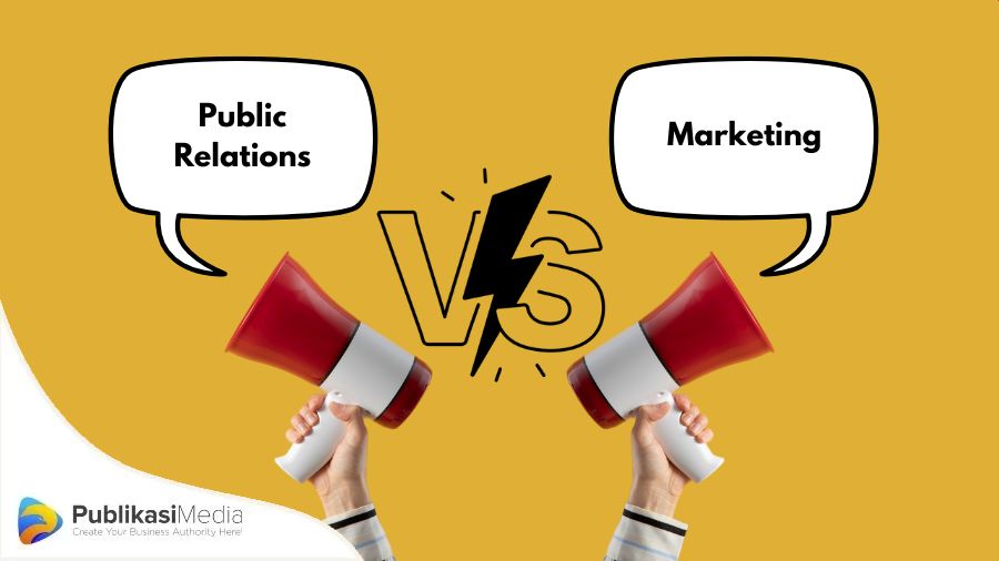 Perbedaan public relations dan marketing