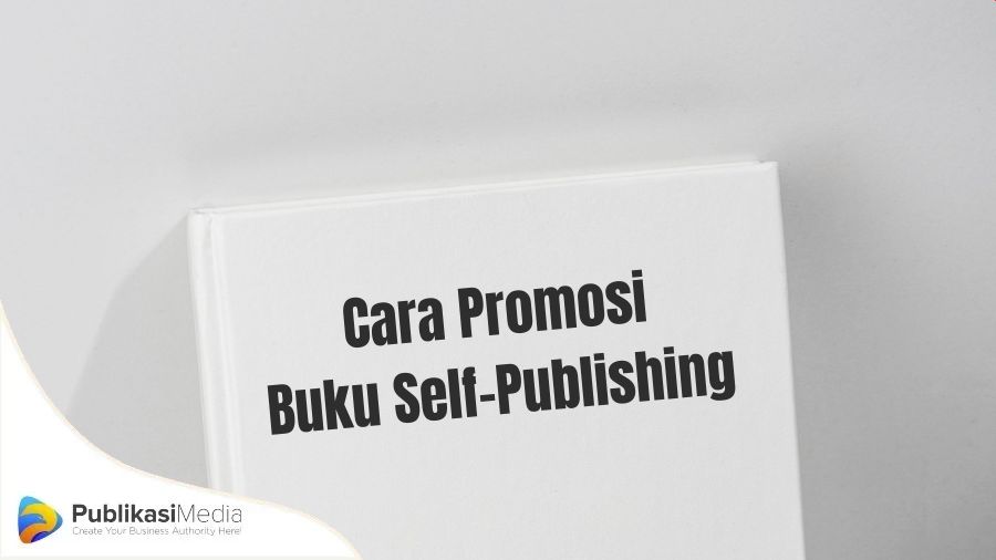 cara promosi buku self publishing